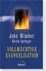 Stock image for Vollmchtige Evangelisation for sale by medimops