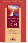 Stock image for Aufbruch zum Ich for sale by medimops