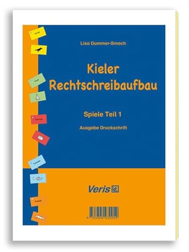 Kieler Rechtschreibaufbau / Einzeltitel / Kieler Rechtschreibaufbau - Dummer-Smoch, Lisa|Hackethal, Renate