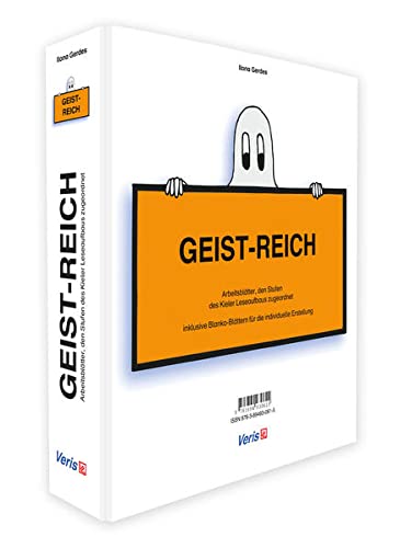 9783894930615: Geist-Reich: Arbeitsbltter, den Stufen des Kieler Leseaufbaus zugeordnet. Vorlagen. Ausgabe: Druckschrift