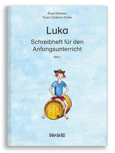 Stock image for Luka. Schreibheft fr den Anfangsunterricht 1 for sale by medimops