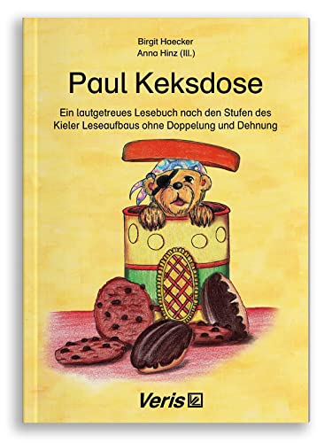 9783894932060: Paul Keksdose: Ein lautgetreues Lesebuch nach den Stufen des Kieler Leseaufbaus ohne Doppelung und Dehnung