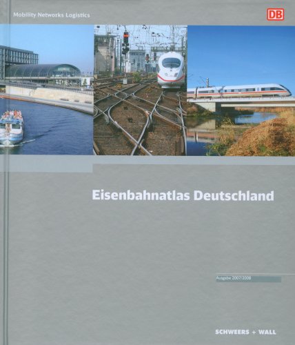 Eisenbahnatlas Deutschland. Ausgabe 2007/2008: Streckennummern, Verzeichnis der Betriebstellen, BahnhofskAï¿½rzel, 32 Seiten mehr Umfang