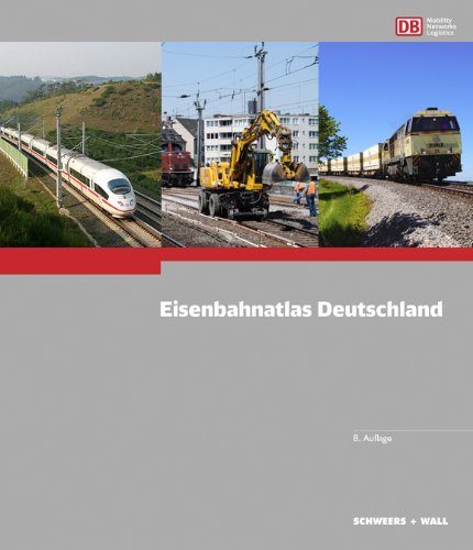 Eisenbahnatlas Deutschland 2011/2012