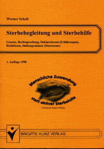 Stock image for Sterbebegleitung und Sterbehilfe for sale by medimops
