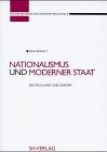 Imagen de archivo de Nationalismus und moderner Staat: Deutschland und Europa a la venta por medimops