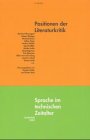 9783894981242: Positionen der Literaturkritik