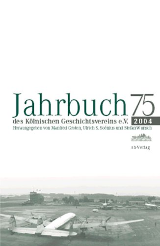 Beispielbild fr Jahrbuch 75 des Klnischen Geschichtsvereins e.V. 2004. zum Verkauf von Klaus Kuhn Antiquariat Leseflgel