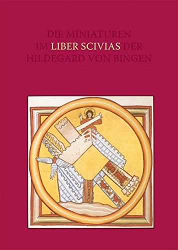 Beispielbild fr Die Miniaturen im "Liber scivias" der Hildegard von Bingen. Die Wucht der Vision und die Ordnung der Bilder. zum Verkauf von Antiquariat am St. Vith