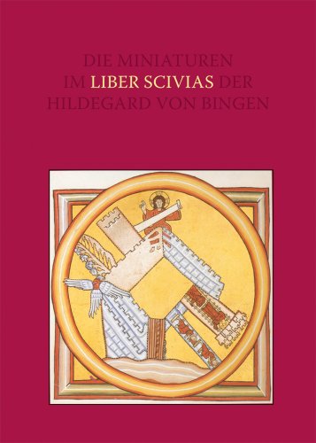 9783895000386: Die Miniaturen im "Liber Scivias" der Hildegard von Bingen: Die Wucht der Vision und die Ordnung der Bilder (German Edition)