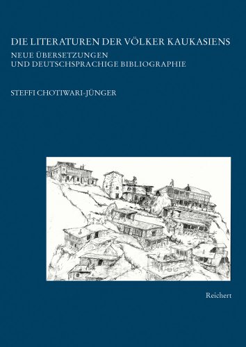 9783895003387: Die Literaturen Der Volker Kaukasiens: Neue Ubersetzungen Und Deutschsprachige Bibliographie: 5 (Kaukasienstudien)
