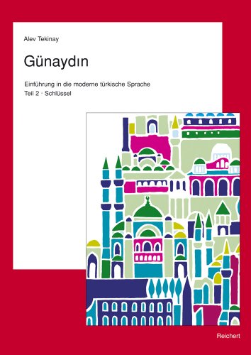 Beispielbild fr Gunaydin Teil 2. T|rkisch f|r Fortgeschrittene zum Verkauf von ISD LLC