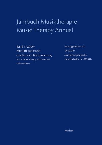 Beispielbild fr Jahrbuch Musiktherapie / Music Therapy Annual: Band 5 (2009) Musiktherapie und emotionale Differenzierung / Vol. 5 (2009) Music Therapy and Emotional Differentiation zum Verkauf von medimops