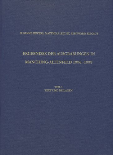 Beispielbild fr Ergebnisse der Ausgrabungen in Manching-Altenfeld 1996 bis 1999 zum Verkauf von ISD LLC