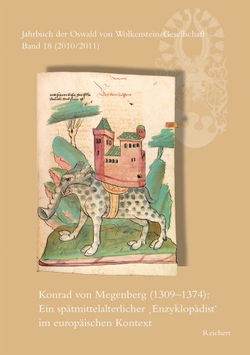 Stock image for Konrad Von Megenberg (1309 - 1374): Ein Sptmittelalterlicher 'Enzyklopdist' Im Europaischen Kontext for sale by Thomas Emig