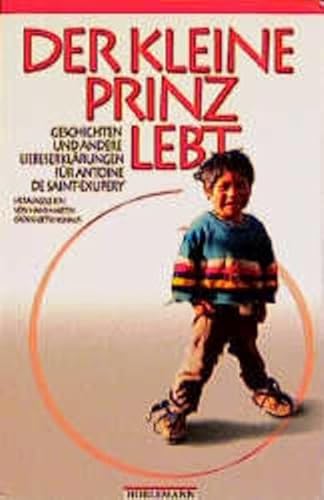 Der Kleine Prinz lebt. (9783895021107) by Unknown