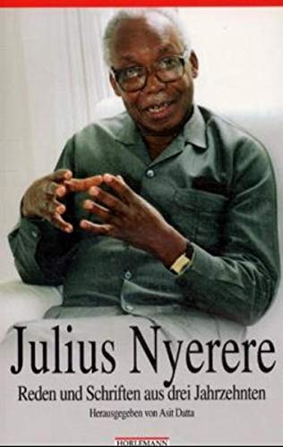 Reden und Schriften aus drei Jahrzehnten - Julius Nyerere