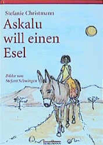 Stock image for Askalu will einen Esel for sale by Antiquariat Buchhandel Daniel Viertel
