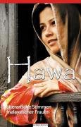 Imagen de archivo de Hawa: Literarische Stimmen malaysischer Frauen a la venta por medimops