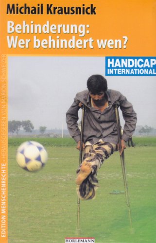 Imagen de archivo de Behinderung: Wer behindert wen?: Edition Menschenrechte a la venta por medimops