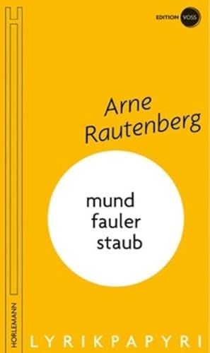 9783895023415: Rautenberg, A: mundfauler staub