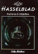 Beispielbild fr Hasselblad : Kameras und Objektive zum Verkauf von Antiquarius / Antiquariat Hackelbusch