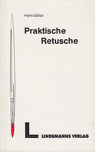 Stock image for Praktische Retusche for sale by medimops