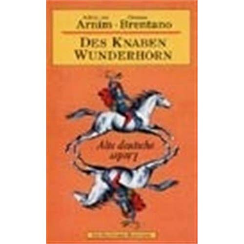 Des Knaben Wunderhorn (German Edition) (9783895070372) by Arnim Achim Von