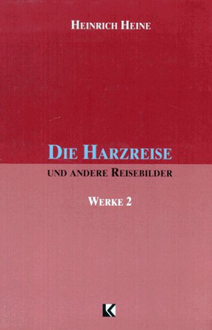 9783895080661: HEINE II DIE HARZREISE (FONDO)