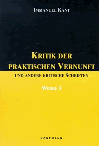 9783895080722: Kant III: Kritik Der Vernunft