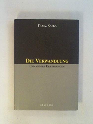 DIE VERWANLDUNG. Und andere Erzählungen - Kafka Franz; [Hrsg.]: Toman Rolf