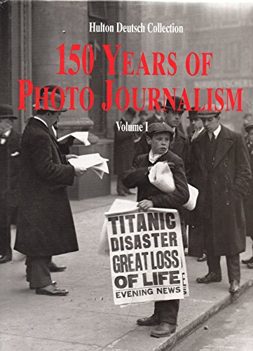 9783895081019: 150 Years of Photo Journalism: Vol 1