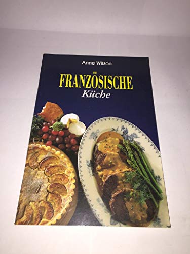 9783895081347: Franzsische Kche - Wilson, Anne