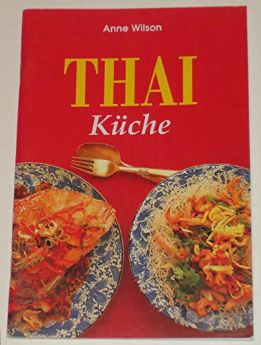9783895081378: Thai-Kueche