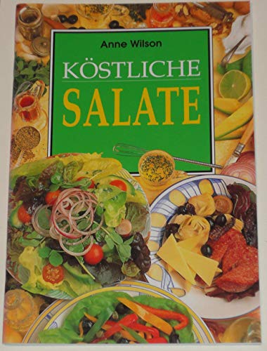 KÖSTLICHE SALATE. - Unknown Author