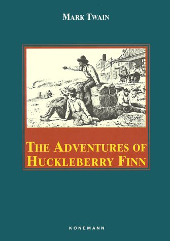 9783895082108: The Adventures of Huckleberry Finn (Konemann Classics)