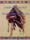 Stock image for Indianische Kunst Nordamerikas. for sale by medimops