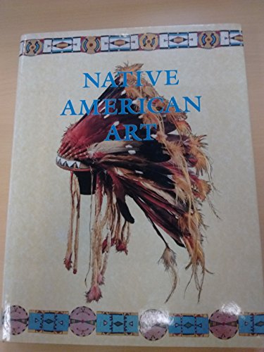 Stock image for Native American Art for sale by WorldofBooks