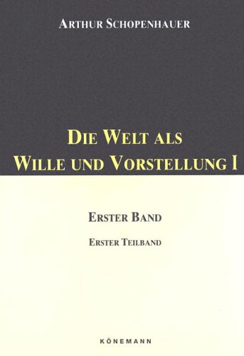 9783895082641: DIE WELT ALS WILLE UND VORSTELLUNG I (FONDO)