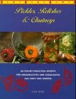 Beispielbild fr Pickles, Relishes & Chutneys : 60 pikant-fruchtige Rezepte fr Eingemachtes und Eingelegtes aus Obst und Gemse. Gail Duff. [Photogr.: Paul Forrester. Red. der dt. Ausg.: Thomas Heider. bers. aus dem Engl.: Angelika Feilhauer] zum Verkauf von Antiquariat Buchhandel Daniel Viertel