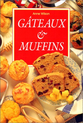Stock image for GATEAUX ET MUFFINS for sale by Hawking Books
