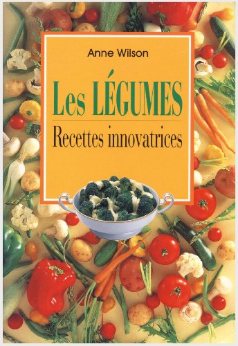 Stock image for Lgumes recettes innovantes for sale by MusicMagpie