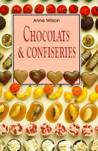 Beispielbild fr CHOCOLATS ET CONFISERIES zum Verkauf von Goldstone Books