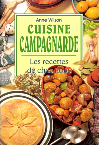 Beispielbild fr Cuisine campagnarde zum Verkauf von medimops