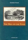 Imagen de archivo de The Mill on the Floss (Konemann Classics) a la venta por Half Price Books Inc.