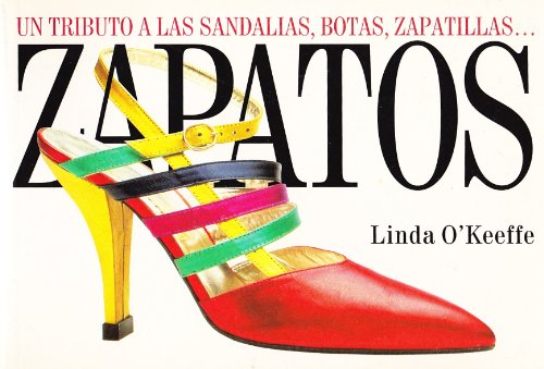 9783895084706: Zapatos - Un Tributo a Las Sandalias, Botas (Spanish Edition)