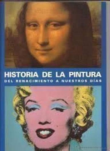 Historia de la Pintura / The Story of Painting (Compact Knowledge) - Konemann