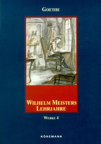 9783895086656: Wilhelm Meisters Lehrjahre: Volume 4 (German Edition)