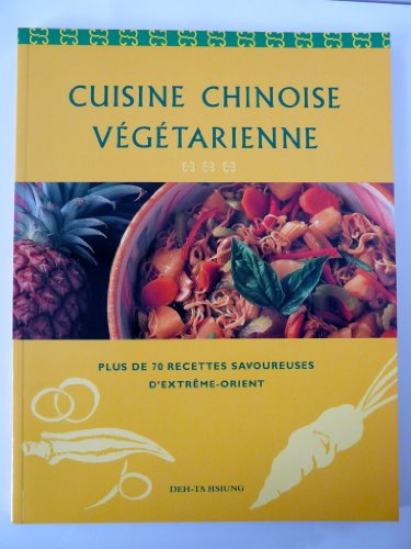 Beispielbild fr La Cuisine chinoise vgtarienne zum Verkauf von medimops