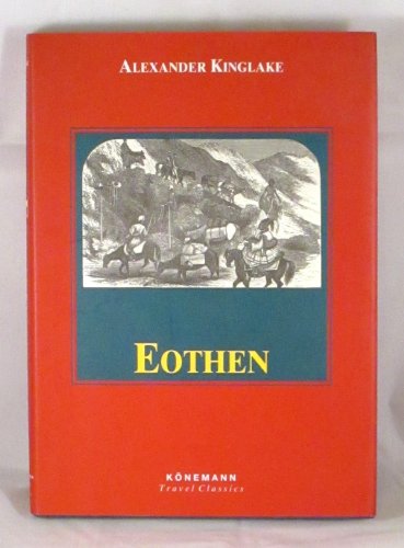 Stock image for Eothen (Konemann Classics) for sale by HPB-Ruby